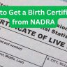 How to Get a Birth Certificate from NADRA